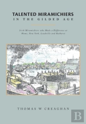 Talented Miramichiers In The Gilded Age