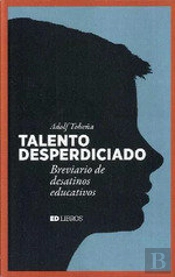 Talento Desperdiciado