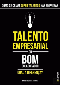 Bertrand.pt - Talento Empresarial ou Bom Colaborador. Qual a Diferença?
