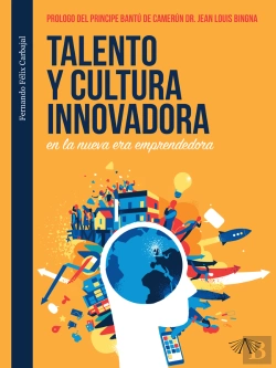 Bertrand.pt - Talento Y Cultura Innovadora En La Nueva Era Emprendedora
