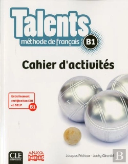 Bertrand.pt - Talents Fle Niveau B1 Cahier D'Exercices Version Anaya