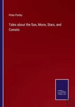 Bertrand.pt - Tales About The Sun, Moon, Stars, And Comets