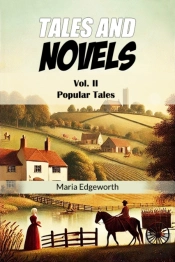 Tales And Novelsvol. Ii Popular Tales (Edition2024)