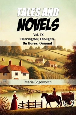 Bertrand.pt - Tales And Novelsvol. Ix Harrington Thoughts On Bores Ormond (Edition2024)
