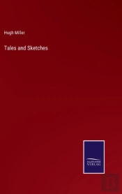Tales And Sketches