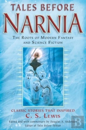 Tales Before Narnia