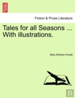 Bertrand.pt - Tales For All Seasons ... With Illustrat