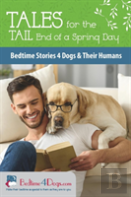 Tales For The Tail End Of A Spring Day