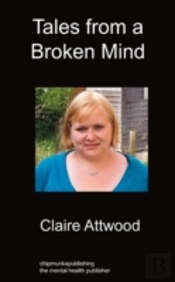 Tales From A Broken Mind