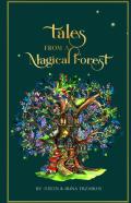 Tales From A Magical Forest