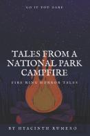 Tales From A National Park Campfire