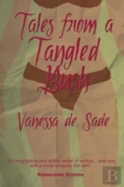 Tales From A Tangled Bush - New Edition