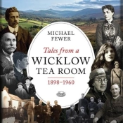Tales From A Wicklow Tea Room