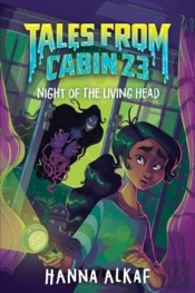 Tales From Cabin 23: Night Of The Living Head