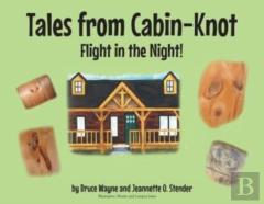 Tales From Cabin-Knot