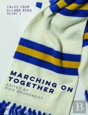 Tales From Elland Road Volume 1