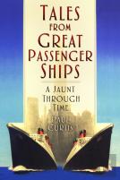 Tales From Great Passenger Ships