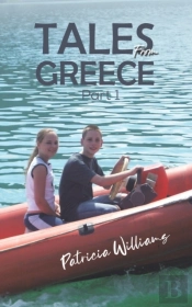 Tales From Greece: Part 1
