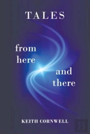 Tales From Here And There