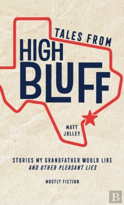 Bertrand.pt - Tales From High Bluff: Stories My Grandf