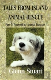 Tales From Island Animal Rescue
