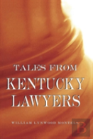 Tales From Kentucky Lawyers