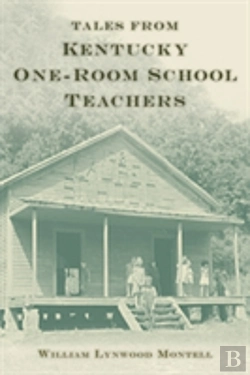 Bertrand.pt - Tales From Kentucky One-Room School Teachers