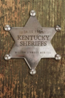 Tales From Kentucky Sheriffs