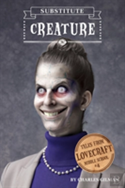 Bertrand.pt - Tales From Lovecraft Middle School #4