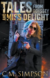 Tales From Odyssey And Miss Delight