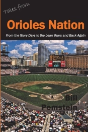Tales From Orioles Nation