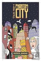 Tales From Phantom City