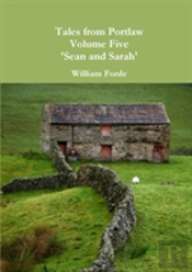 Tales From Portlaw Volume Five - 'Sean And Sarah'
