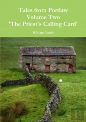 Tales From Portlaw Volume Two - The Priest'S Calling Card