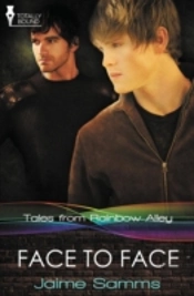 Tales From Rainbow Alley: Face To Face