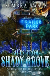 Tales From Shady Grove