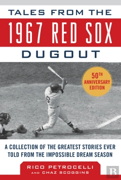 Bertrand.pt - Tales From The 1967 Red Sox