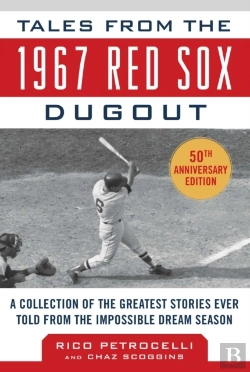 Bertrand.pt - Tales From The 1967 Red Sox