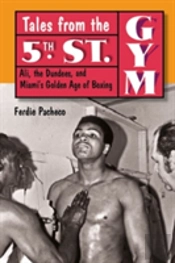 Tales From The 5th Street Gym