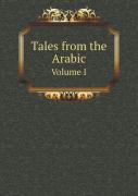 Tales From The Arabic Volume I