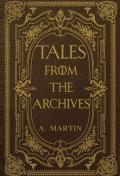 Tales From The Archives