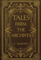 Tales From The Archives