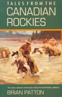 Tales From The Canadian Rockies