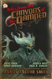 Tales From The Canyons Of The Damned