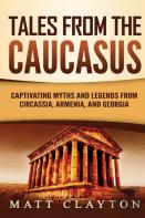 Tales From The Caucasus