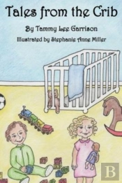 Tales From The Crib