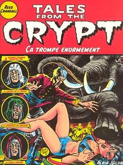 Bertrand.pt - Tales From The Crypt T.10; Ca Trompe Enormement