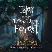 Tales From The Deep Dark Forest