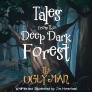 Tales From The Deep Dark Forest