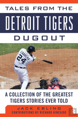 Bertrand.pt - Tales From The Detroit Tigers Dugout